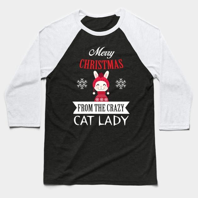 merry Christmas from the crazy cat lady Baseball T-Shirt by OnuM2018